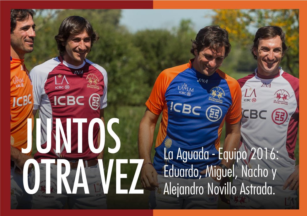 LaAguadaPolo's tweet photo. Juntos otra vez!! Equipo Triple Corona 2016: Eduardo, Miguel, Ignacio y Alejandro Novillo Astrada. @EduNovilloA https://t.co/yHVLfS1Ltz