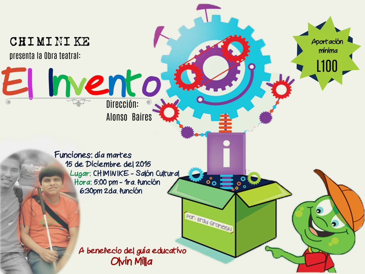 ChiminikeHN's tweet photo. Mañana, presentación especial de la obra de teatro infantil "El Invento"; 5:00 p.m. y 6:30 p.m. ¡Te esperamos! :) https://t.co/3JDWanDsrM