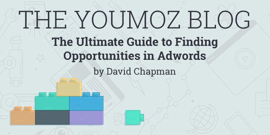 Moz's tweet image. The Ultimate Guide to Finding Opportunities in Adwords mz.cm/1QejjS8 By @Webrageous