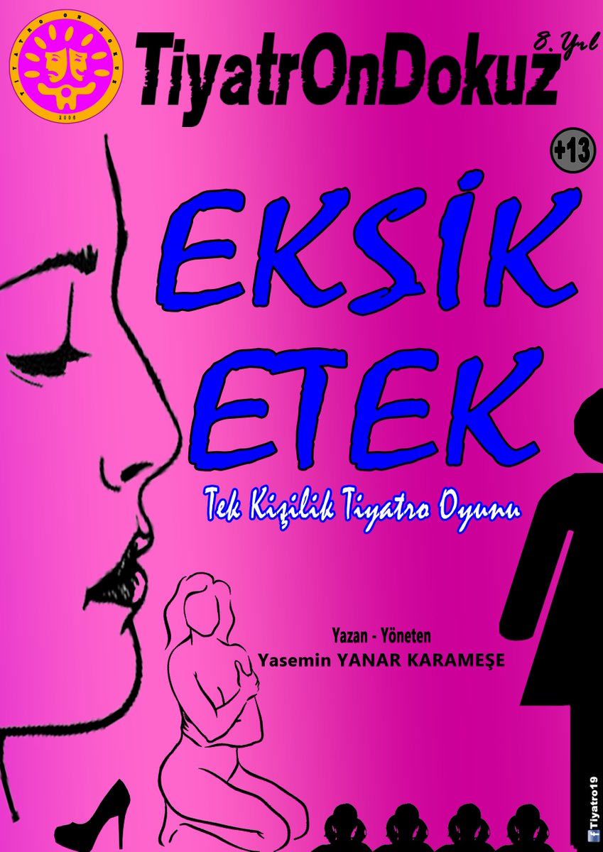 TiyatrOnDokuz's tweet photo. Eksik Etek...
19 Aralık C.tesi 20:00, Meydan Tiyatro Salonu ... BATIKENT / ANKARA
Rez: 0537-2042590
#EksikEtek https://t.co/OkBxrvOKQs