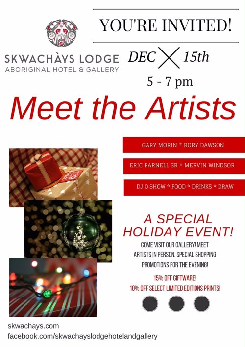 IndigenousBC's tweet photo. Be sure to check out Meet the Artists at @SkwachaysLodge on Dec 15 from 5-7pm! https://t.co/BLl3Q9QBrs #AboriginalBC https://t.co/ntNmi3zozP