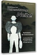 Nebenwirkung: Pleite! Notfallplan für Unternehmer #Buch #Unfall/Koma/Tod tinyurl.com/jy8y4me