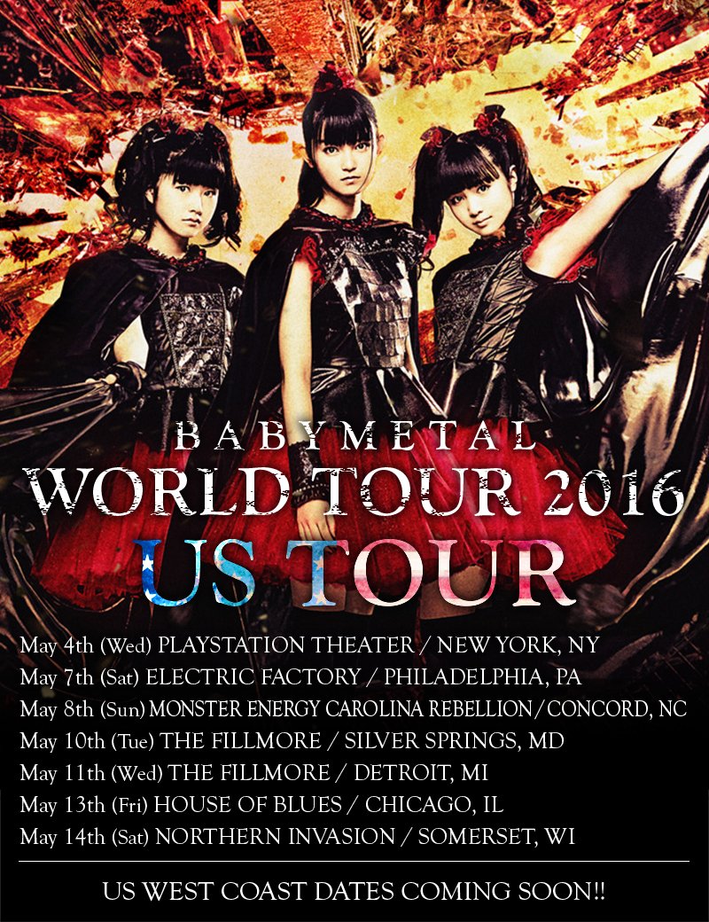 US TOURの日程（第1弾）発表！BABYMETALがいよいよ本格的にアメリカへ！ たろの超趣味的雑文日記〜本と映画と音楽と
