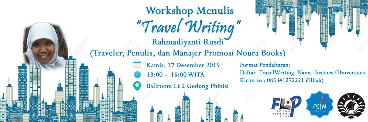 festsastraislam's tweet photo. Workshop Menulis 'Travel Writing' bersm @sintingbuku. 17/12/15. Ballroom Lt2 Phinisi UNM. 13:00-15:00 WITA. @FLPoke https://t.co/KvXdbWl7kb