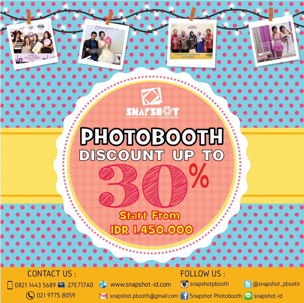 snapshot_pbooth's tweet photo. SNAPSHOT DECEMBER PROMO. Discount Up To 30%. Start From IDR 1.450.000,-. More Info ask Me :) https://t.co/osYusi214j