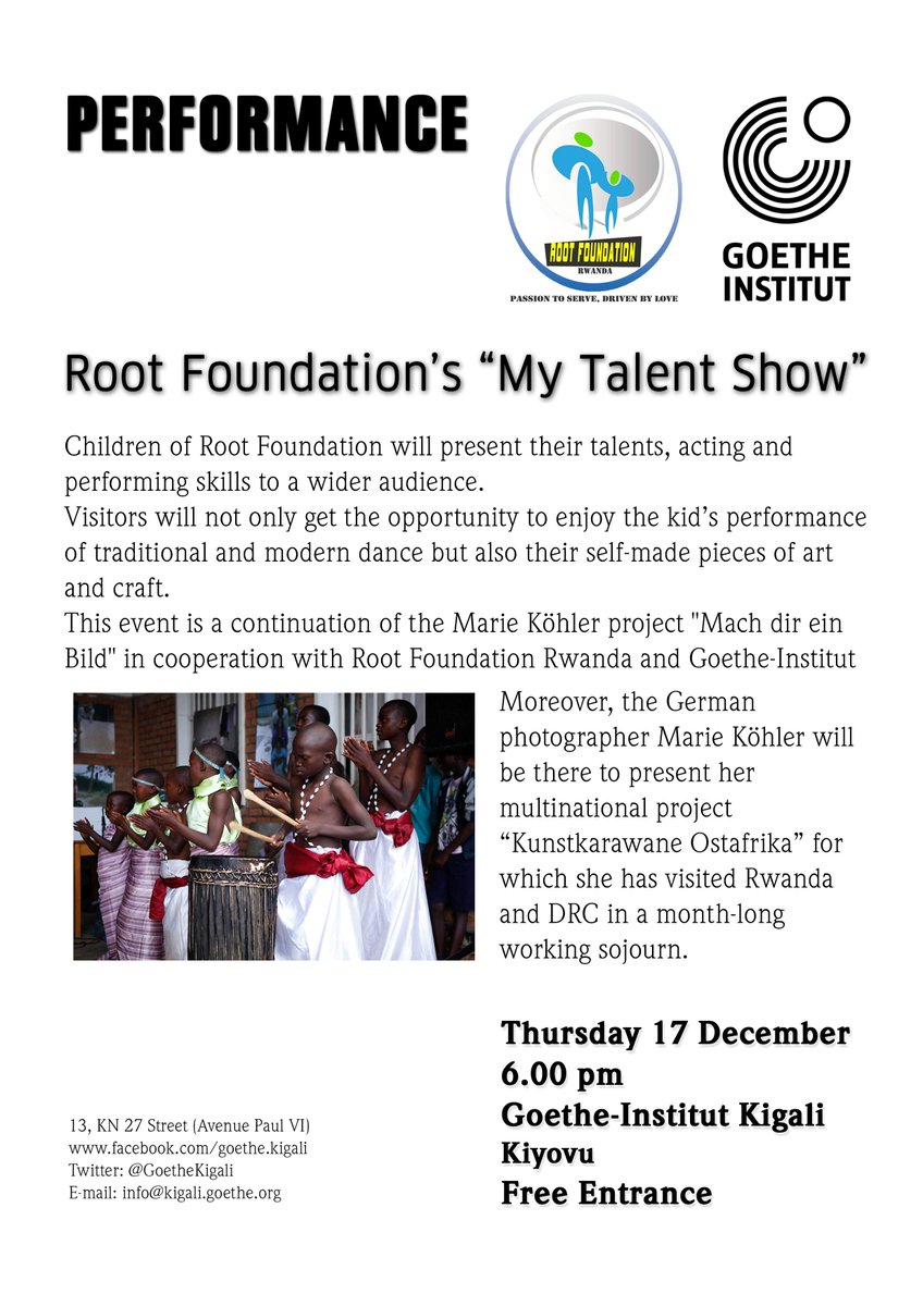 GoetheKigali's tweet photo. Don't miss Thursday's "My Talent Show" w/ RootFoundation @ Goethe KGL (Kiyovu)!
Start 6pm
Free entry
#CreativeRwanda https://t.co/rSLGBEkX0r