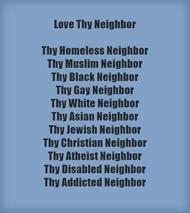 WardArtist's tweet photo. These are the Christian values I was raised with: #lovethyneighbor #feedthehungry #healthesick #clothethepoor https://t.co/no2cVKpbZd