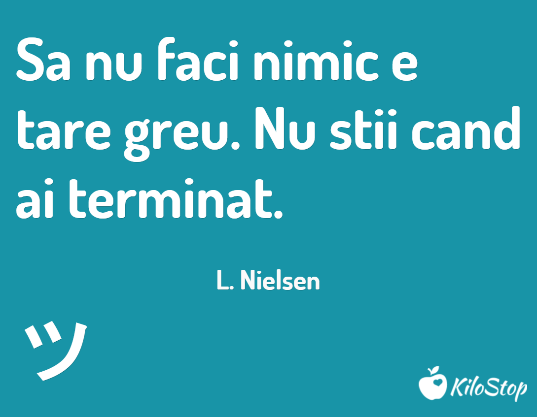 ClinicaNutritie's tweet photo. Să nu faci nimic e tare greu. Nu știi când ai terminat #Nielsen #KiloStop https://t.co/OLhokquglS