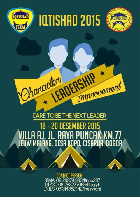 KMFE UAI Proudly Present: IQTISHAD 2015 "Pelatihan Karakter Kepemimpinan &amp; Orientasi Mahasiswa Baru" (1)