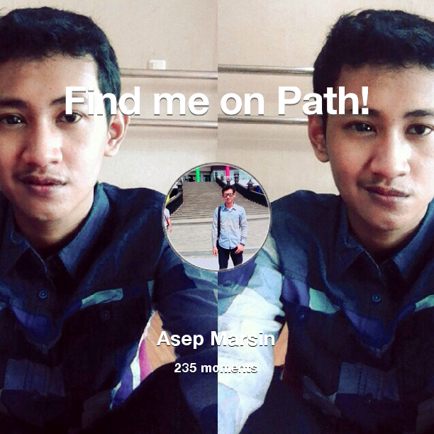 asepmarsin's tweet photo. I've shared 235 memories with my friends on #Path - see them now at https://t.co/98pSIGlqGr! #thepersonalnetwork https://t.co/l5PJCfpkBF