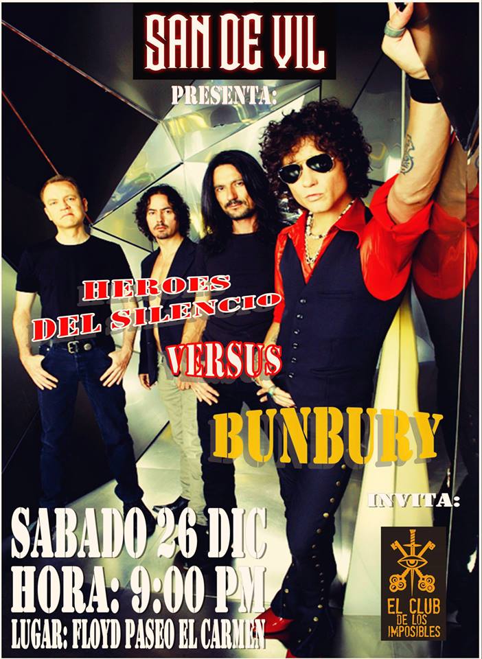 Promusica_sv's tweet photo. SรBADO 26 DE DIC. #SanDevil presenta Bunbury vrs. Heroes del Silencio, 9:00pm, @FLOYDbargrill https://t.co/EmaE8GkjWY