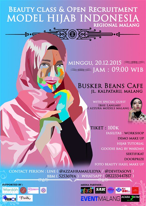 Event Malang On Twitter Beauty Class Open Recruitment Model Hijab Indonesia Regional Malang 20 Des 15 At Busker Beans Cafe 082233447817 Https T Co 4kj39c9jdy
