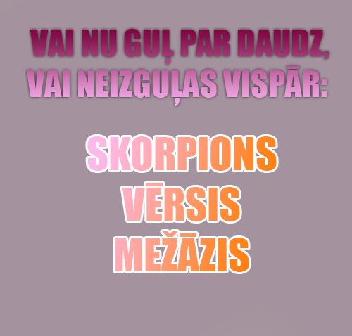 ZvaigznuTulks's tweet photo. #SKORPIONS #VĒRSIS #MEŽĀZIS https://t.co/9rl7MSwhgV