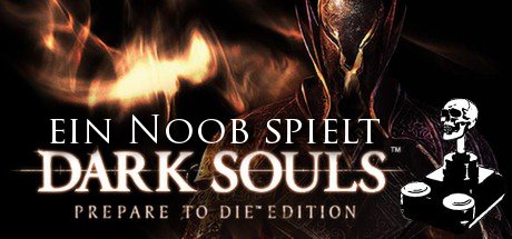 roughnerds's tweet photo. Angedaddelt: Ein Noob [Guenni] spielt Dark Souls https://t.co/Ly8pYvVqiB https://t.co/4oJ3e8CeED