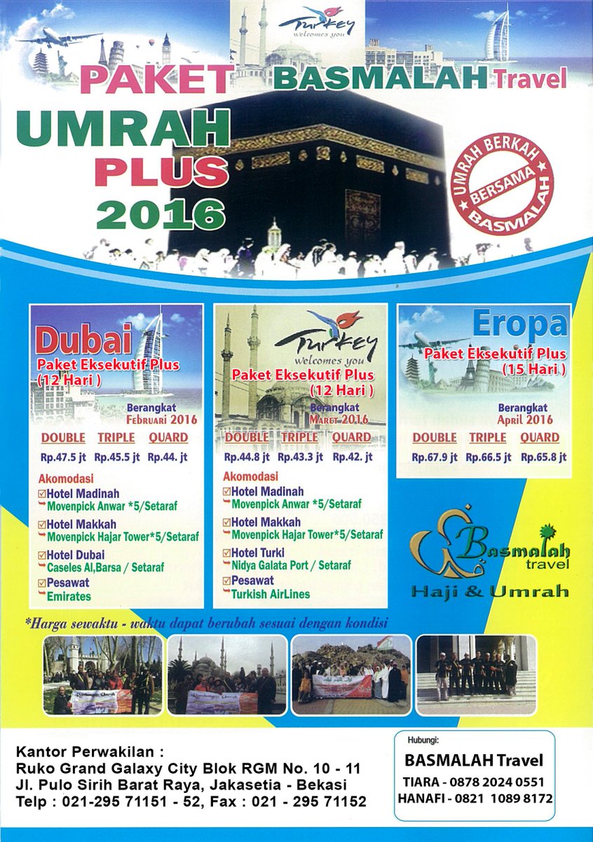 BASMALAH TRAVEL BEKASI
Labaikallohumma labbaik.
UMROH REGULER 12-HARI by. SAUDIA ARABIA AIRLINE/FLY NAS