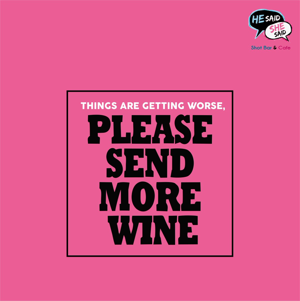It's mid-week and we know you need more wine. #HeSaidSheSaid #Wine