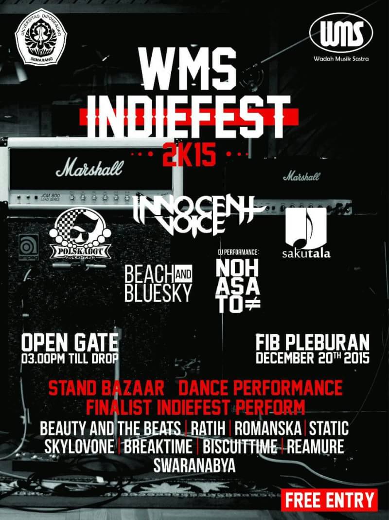 Let's join with us. Ramaikan acara WMS Indefest, pada hari Minggu 20 Desember 2015. Free entry guys!!!!
