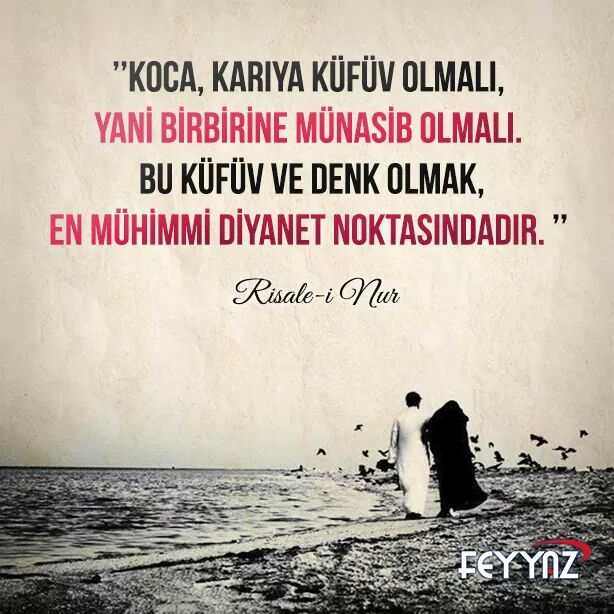 Şer'an koca,karıya küfüv olmalı,yani birbirine münasib olmalı.Bu küfüv ve denk olmak,en mühimmi diyanet noktasındadr