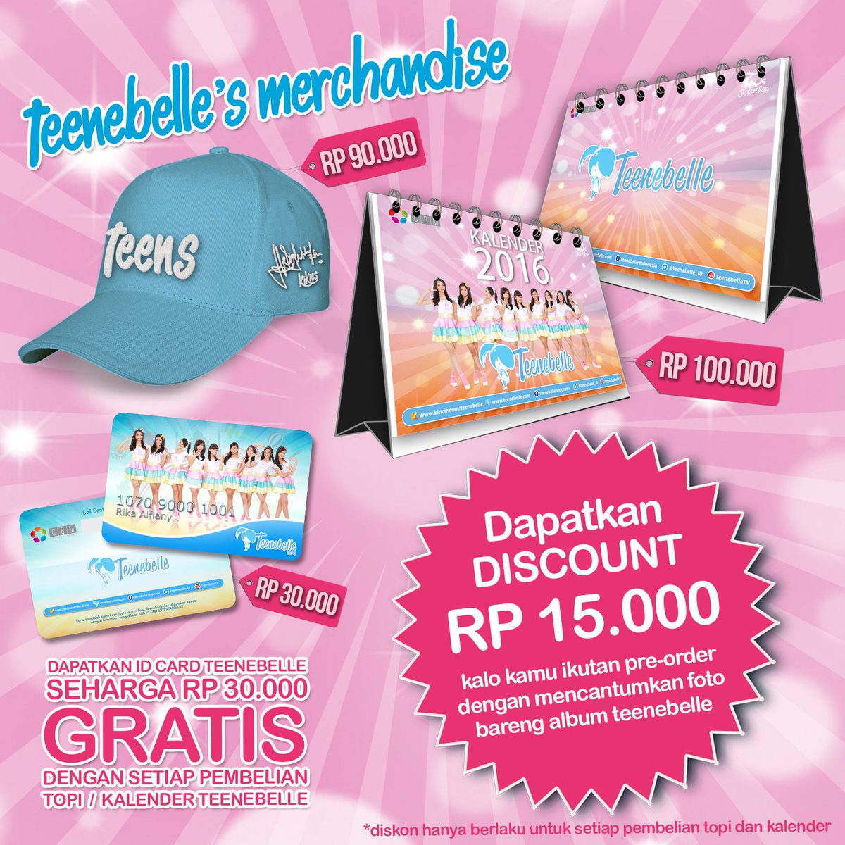 Buruan tunggu apa lagi? beli Topi &amp; Kalender Teenebelle bisa dapet Discount + FREE ID Card Teenebelle!!