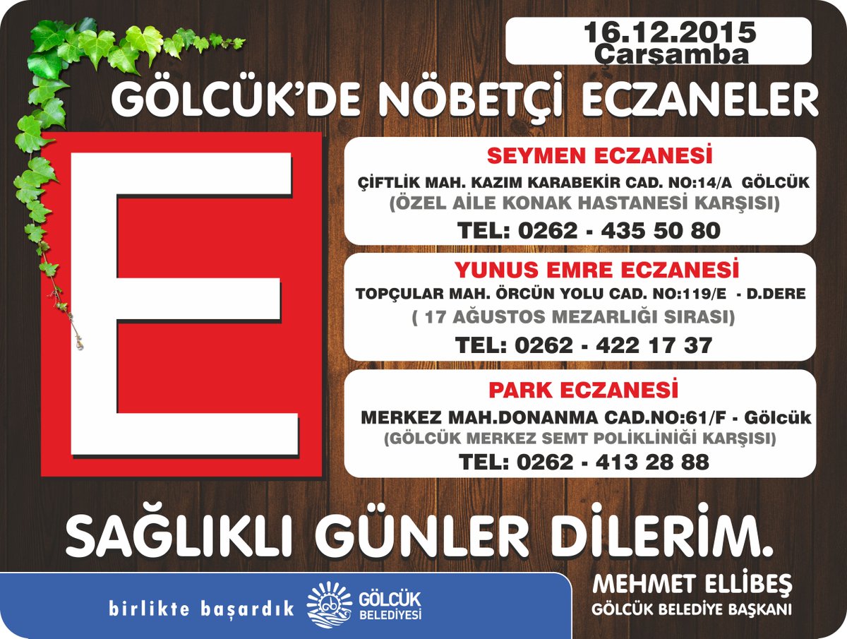 16.12.2015 Gölcük'de Nöbetçi Eczaneler.
Sağlıklı Günler Dilerim.