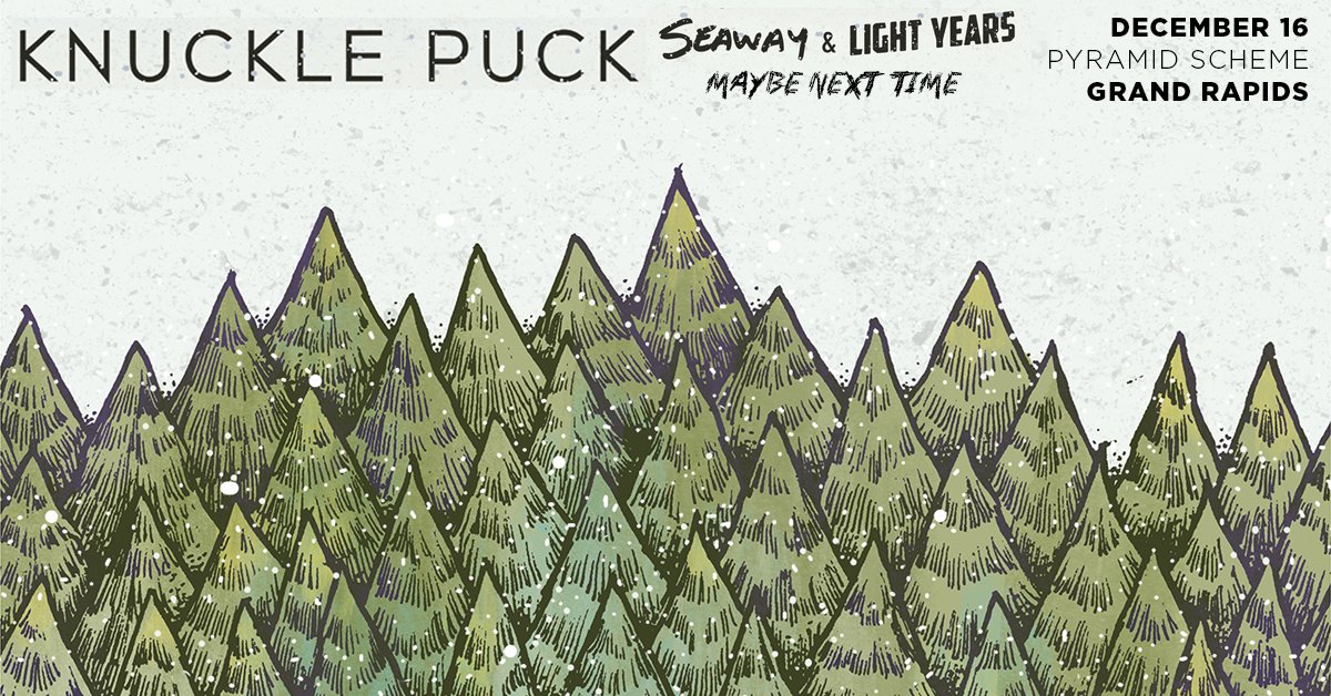 FusionShows's tweet image. TONIGHT:
@KnucklePuckIL
@seawayband
@LightYearsOH
@MaybeNextTimeMI
at @pyramidschemegr!

All Ages / 7PM