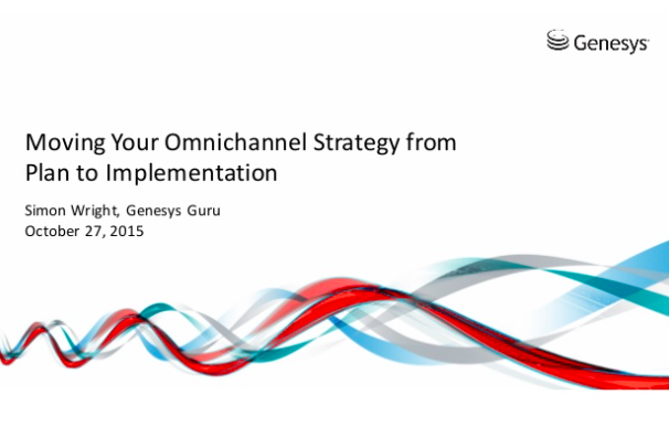 Genesys_ME's tweet photo. [Presentation] Moving your omnichannel strategy from planning to implementation #GForce15 https://t.co/DH7Jt9yzml https://t.co/rW5Vm7SPGX