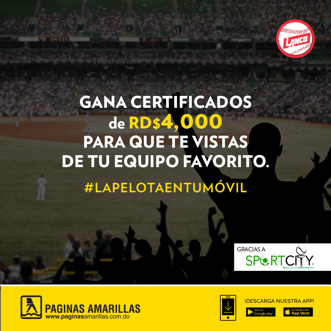 PagAmarillasRD's tweet photo. ¡Gana certificados de RD$4,000 en Sport City para que vistas de tu equipo favorito! Descarga nuestra #AppAmarilla. https://t.co/To2fhxa65y
