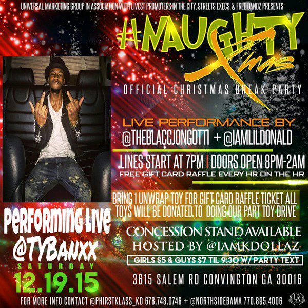 2DMG's tweet photo. @TyBanxx will be performing LIVE @ #NaughtyXmas Dec.19th ! @ 3615 Salem Rd, Covington GA !! https://t.co/ZwYSR6wgc6