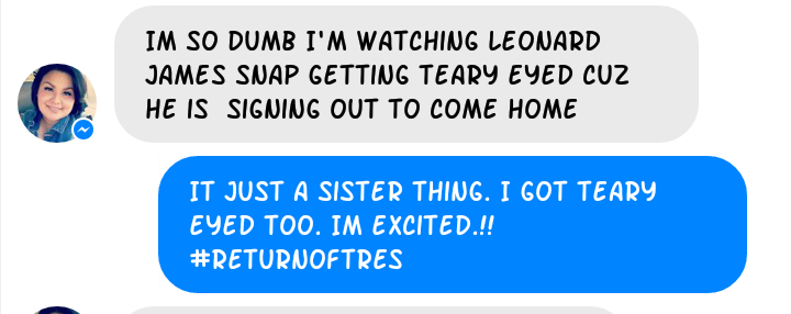 demimartinez26's tweet photo. My convo this morning with my sister. We're a bit to excited!  #ReturnOfTres #ComingToACityNearYou @Leonard_Tres https://t.co/wbIQnIX59x
