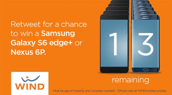 13 phones left! RT in the next 5 min for a chance to #WIN a Samsung Galaxy #S6EdgePlus. #WINDmobile #BirthdayGift
