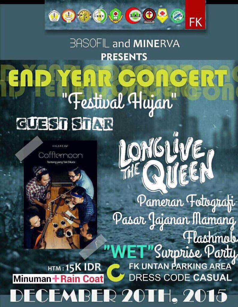 infoPontianak's tweet image. #event Basofil&apos;s End Year Concert &quot;Festival Hujan&quot;. Minggu 20/12/15. FK Untan. Info: 085787121313