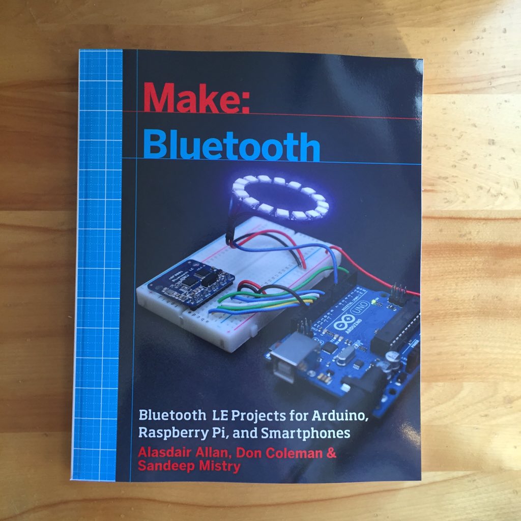 sandeepmistry's tweet photo. "Make: Bluetooth" in the carbon in 🇨🇦. Order your copy here https://t.co/8YRGT5RnSY /cc @doncoleman @aallan https://t.co/NTgnWthFS1