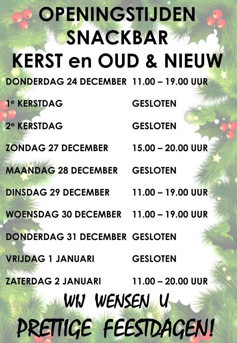 Gewijzigde openingstijden snackbar/pizzeria tijdens de feestdagen!