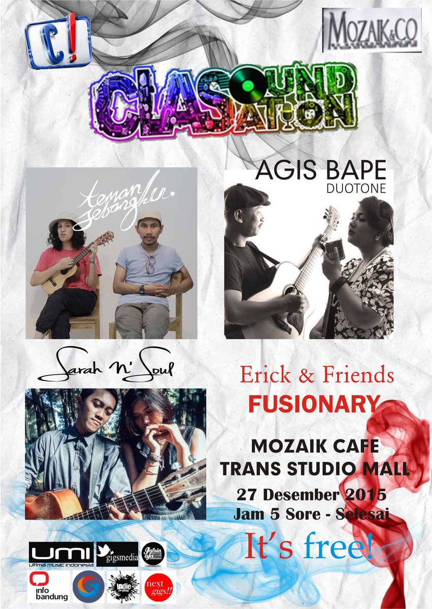 MusicFactoryUMI's tweet photo. Sunday @Clasoundsation Event! Dec 27, 2015 with @teman_sebangku @agisbape @sarahNsoul #BDGhappenings #eventbandung https://t.co/x9diy3x0lf