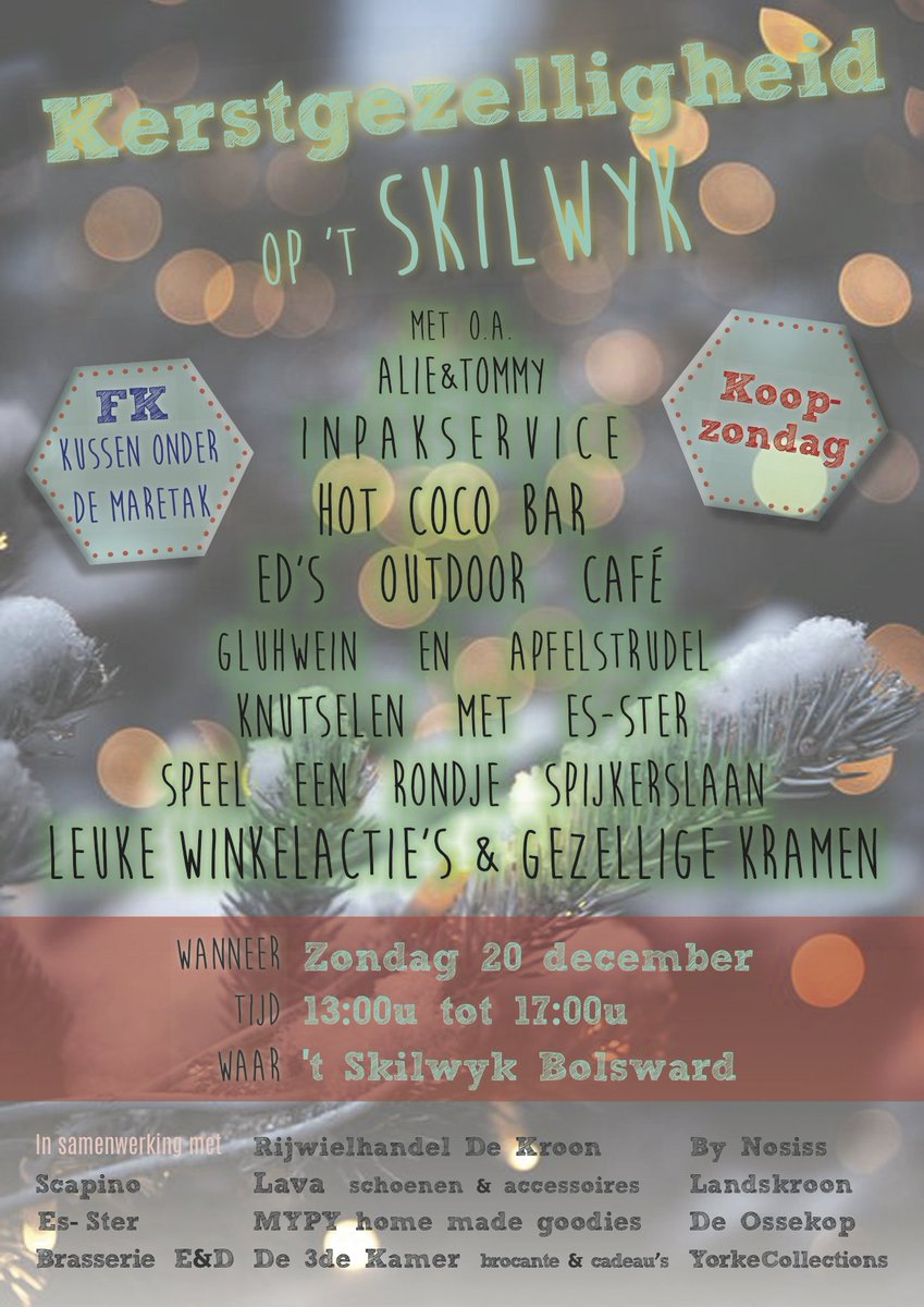 20 dec. k o o p Z O N D A G * Kerstgezelligheid op 't Skilwyk * live muziek * eten * drinken * shoppen * #Bolsward