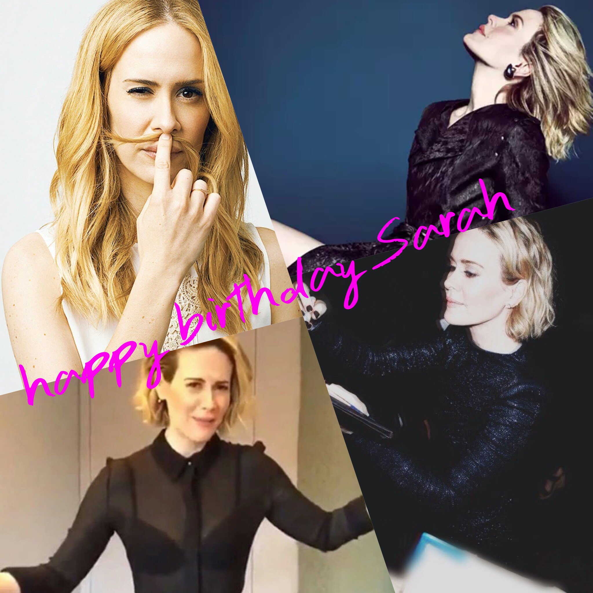 Happy birthday Sarah Paulson! Thank you for everything. LOVE YOU BABE     