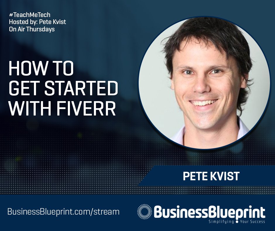 BizBlueprint_HQ's tweet image. @PeteKvist teaches you how to use #Fiverr and get simple tasks done on #TeachMeTech businessblueprint.com/stream