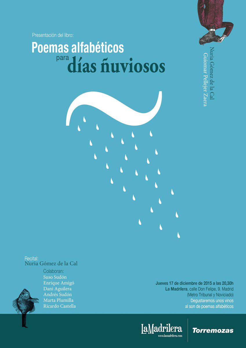 Ediciones Torremozas (@torremozas) on Twitter photo Esta tarde será la presentación de "Poemas alfabéticos para días ñuviosos" en <a href="/lamadrilera/">La Madrilera</a> ¡No os la perdáis! Esta tarde será la presentación de "Poemas alfabéticos para días ñuviosos" en <a href="/lamadrilera/">La Madrilera</a> ¡No os la perdáis!