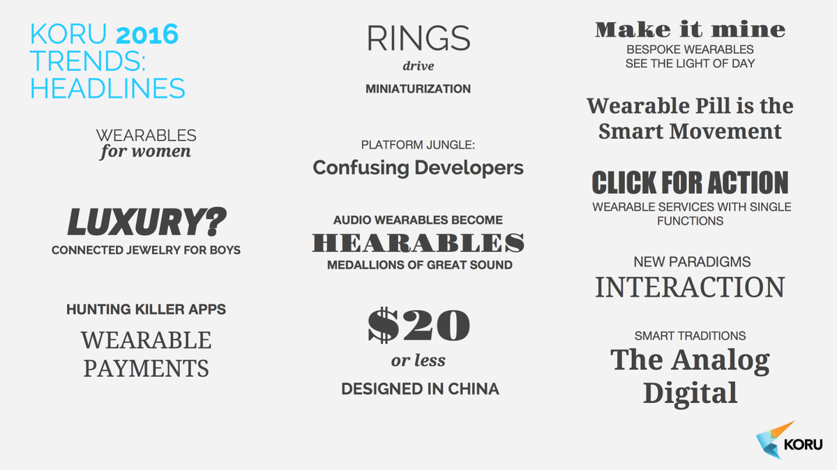 CLindholm's tweet photo. Koru Wearable trends 2016 are now here https://t.co/ZjskAS17aO, enjoy and share if you love wearables like me! https://t.co/uWHlANJ88G
