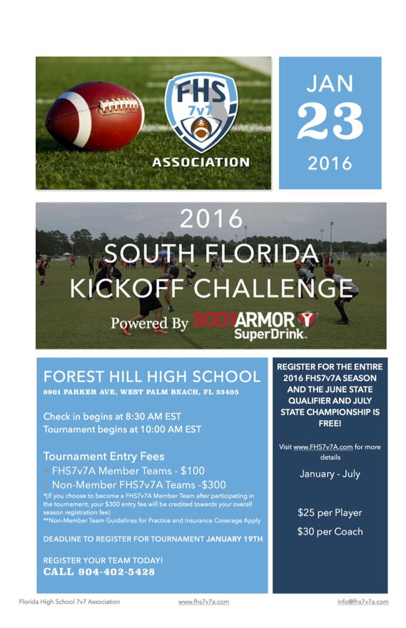FHS7v7A's tweet photo. #FHS7v7A South Florida Kickoff Challenge 7v7 Tournament powered by @DrinkBODYARMOR . $100 per team. @7on7Football https://t.co/0vM8G0vy3q