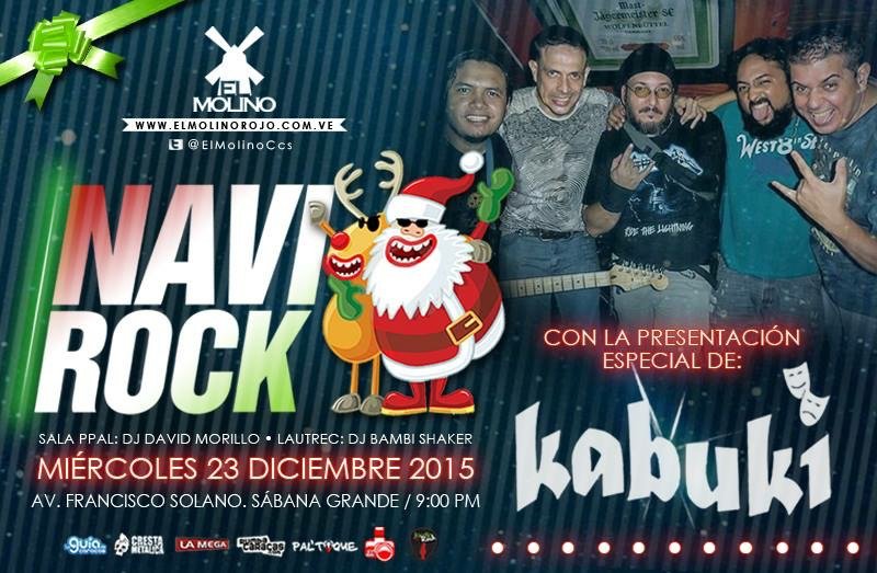 Celebra la NAVIROCK con <a href="/grupokabuki/">Grupo Kabuki</a> el #mie23dic en El Molino junto a los sets de <a href="/DavidMorilloDj/">Dj David Morillo</a> y <a href="/DjBambiShaker/">Bambi Shaker</a>