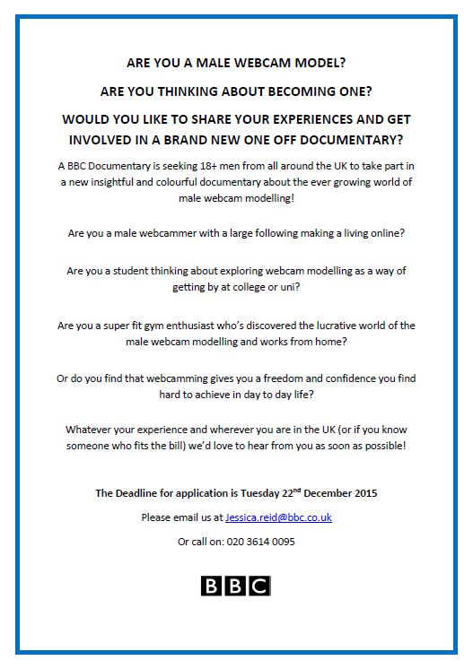 @fagsub New BBC Doc seeking #UK #malepornmodels #webcammers #escorts #cashmasters 4 Info E: jessica.reid@bbc.co.uk