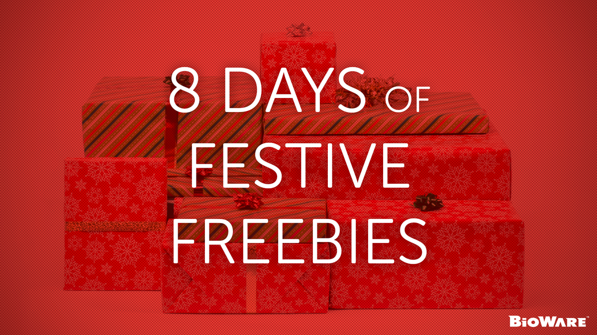 bioware's tweet photo. Starting tomorrow, we're spreading some holiday cheer: https://t.co/8FETsBtohR #8FestiveFreebies https://t.co/ix6FmE5Ayx
