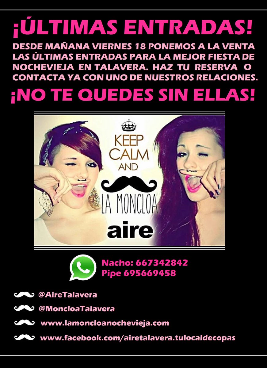 MoncloaTalavera's tweet photo. Sacamos las ¡¡¡ÚLTIMAS ENTRADAS!!! Haz tu reserva o contacta con nuestros relaciones. @AireTalavera @MoncloaTalavera https://t.co/xLyykhMqlB