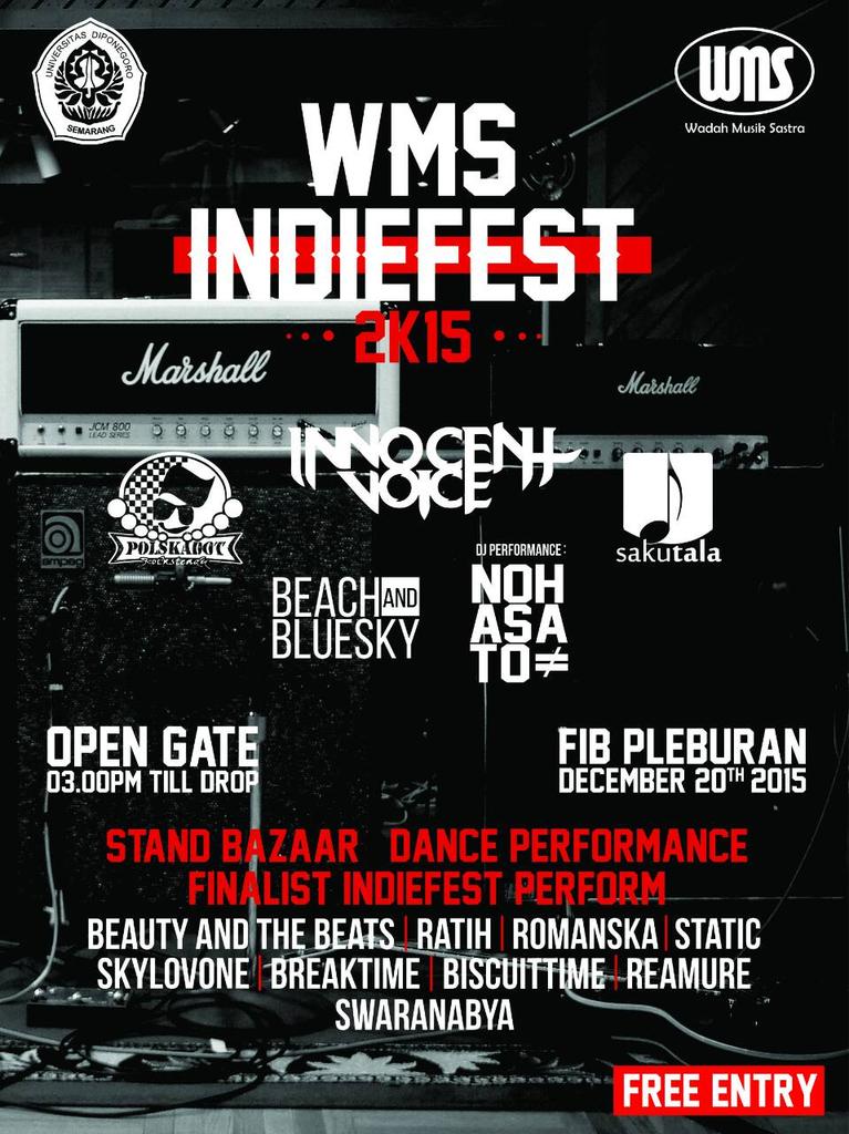 WMS INDIEFEST 2k15 | 20 Desember 2015 | FREE ENTRY | FIB Pleburan @KAWAN_UNDIP <a href="/HMPSDinggris/">HMPS Bahasa Inggris</a> <a href="/HMPSD3Sakura/">Sakura Undip</a>