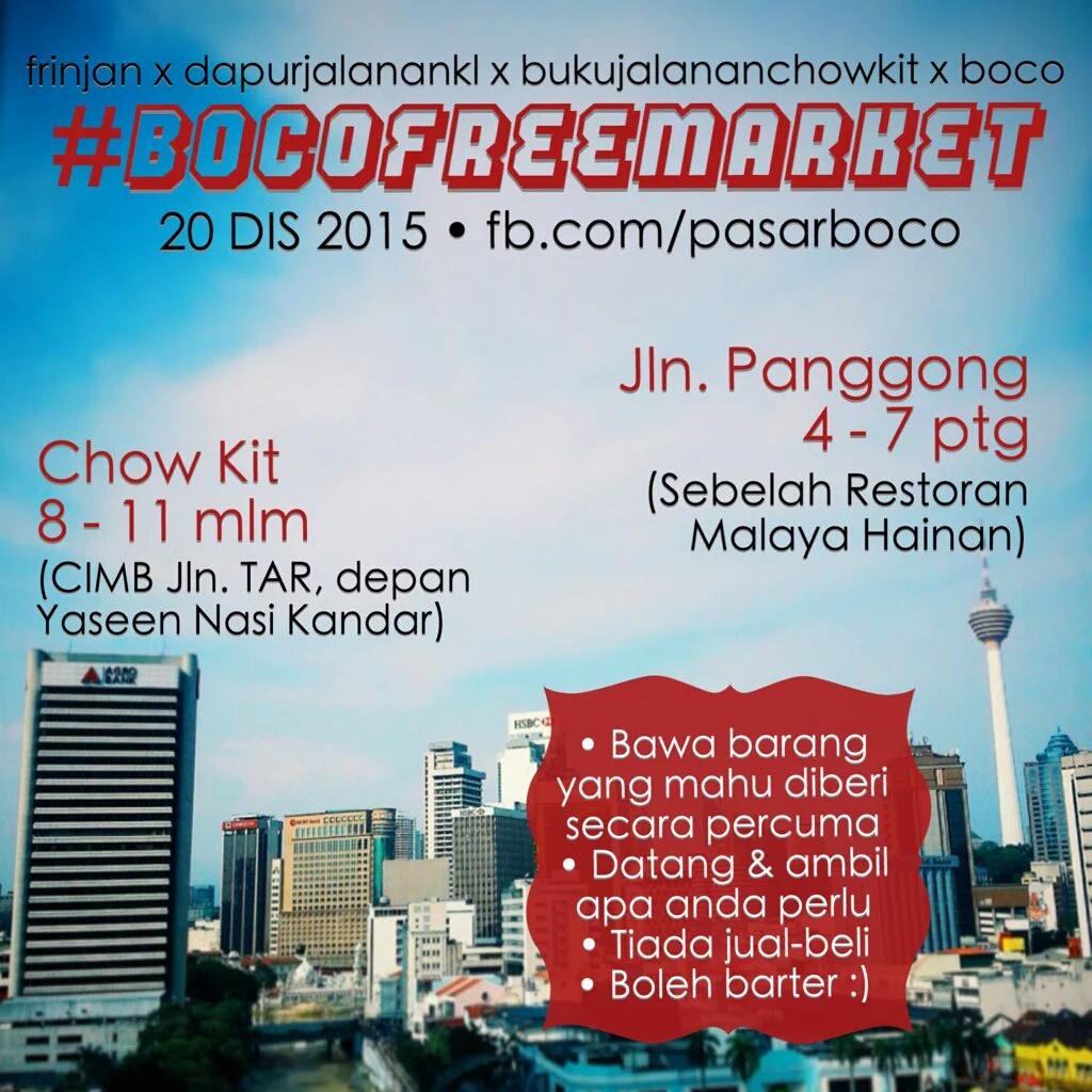 Pasar Percuma Boco, Kedai Jalanan; 20 Dis 2015 jam 4 ptg di Jalan Panggung. Mai buat ramai!