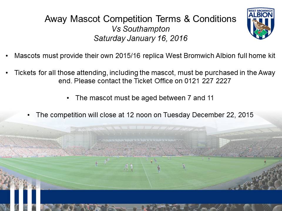 Follow &amp; RT to be the away mascot at Southampton on Sat, January 16 2016. Competition closes Dec 22 at 12-noon. #WBA