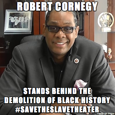 TCOSAP's tweet image. Robert Cornegy Down With Developer With Fraudulent Deed on Slave I Theater bit.ly/1mhmPyL @RobertCornegyJr