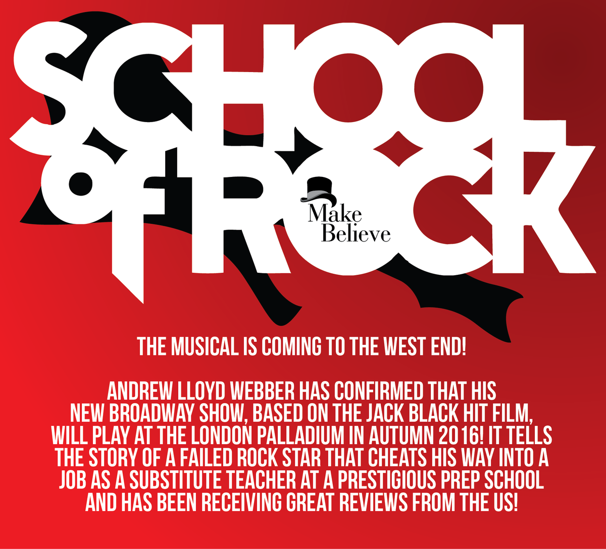 MB_Rotherhithe's tweet photo. The School Of Rock-  Musical is coming to the West End! https://t.co/9DnYu1CzJ6