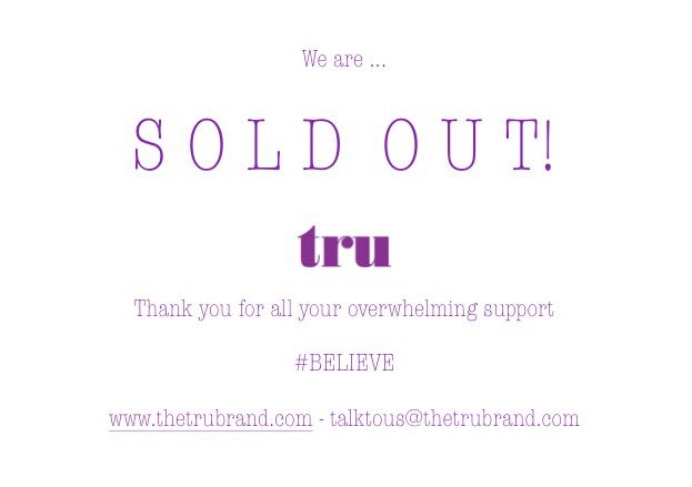 What can we say...

The phenomenal TRU TRINITY is sold out! The support has been awesome! 

Thank you.
